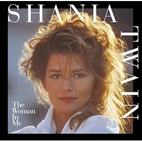 The Woman In Me (Deluxe)