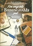 Five ways into Birmingham's past