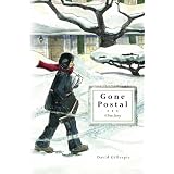 Gone Postal: A True Story