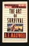 The Art of Survival
