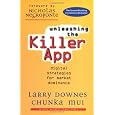 Unleashing the Killer App: Digital Strategies for Market Dominance