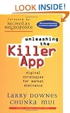 Unleashing the Killer App: Digital Strategies for Market Dominance