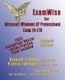ExamWise For MCP / MCSE Certification: Installing, Configuring, and Administering Microsoft� Windows� XP Professional Exam 70-270 (With Online Exam) (Examwise S.) (Volume 2)
