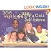 200 Ways to Raise a Girl's Self-Esteem: An Indespensable Guide for Parents, Teachers & Other Concerned Caregivers