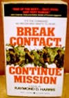 Break Contact Continue Mission
