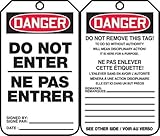 DANGER DO NOT ENTER (BILINGUAL FRENCH - NE PAS ENTRER) Tags Size - Material - Uom: 5 7/8