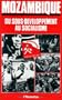 Mozambique: Du sous-developpement au socialisme : rapport du Comite central au IVe Congres du Parti Frelimo, Maputo, 26-30 avril 1983 (French Edition)