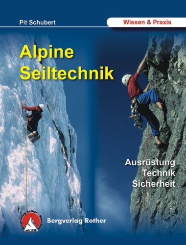 Produkt-Bild: Alpine Seiltechnik. Ausr&uuml;stung - Technik - Sicherheit