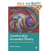 Constructing Grounded Theory: A Practical Guide Through Qualitative Analysis (Introducing Qualitative Methods Series)