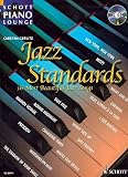 Produkt-Bild: Schott Piano Lounge: JAZZ STANDARDS (+CD) mit Bleistift -- Die 16 sch&ouml;nsten Jazz Songs u.a. mit NIGHT AND DAY und NEW YORK, NEW YORK in klangvollen, mittelschweren Arrangements f&uuml;r Klavier von Carsten Gerlitz (Noten/sheet music)