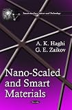 Nano-Scaled and Smart Materials (Nanotechnology Science and Technology)