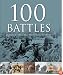 100 Battles That Shaped the World