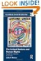 The United Nations and Human Rights: A guide for a new era (Global Institutions)