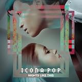 I LOVE IT  von  ICONA POP