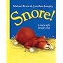 Snore!: A noisy night for dozy Dog