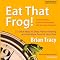 Eat That Frog!: 21 Great Ways to Stop Procrastinating and Get More Done in Less Time