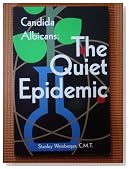 Candida Albicans: The Quiet Epidemic