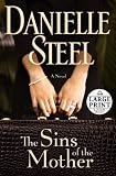 The Sins of the Mother: A Novel (Random House Large Print)