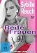 Sybille Rauch - Reife Frauen