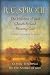 Classic Teachings on the Nature of God: The Holiness of God, Chosen by God, Pleasing God