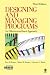 Designing and Managing Programs: An Effectiveness-Based Approach (SAGE Sourcebooks for the Human Services)
