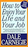 How To Enjoy Your Life And Your Job