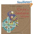 Croix et bestiaire celtiques