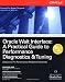 Oracle Wait Interface: A Practical Guide to Performance Diagnostics & Tuning (Osborne ORACLE Press Series)