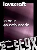 La peur en embuscade