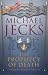 The Prophecy of Death: A Knights Templar Mystery