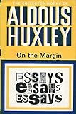 On the margin : notes and essays