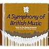 A Symphony Of British Music - Music For The Closing Ceremony Of The London 2012 Olympic Games