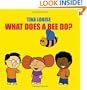 What Does A Bee Do?