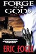 Forge of the Gods: The Last Knight