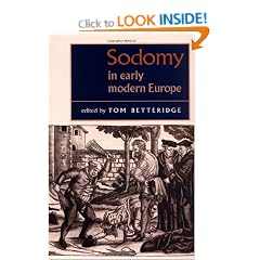 Sodomy in Early Modern Europe (Studies in Early Modern European History)
