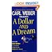 A Dollar And A Dream
