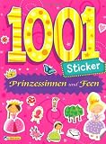 1001 Sticker. Prinzessinnen und Feen