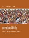 Marathon 490 BC: The First Persian Invasion of Greece (Praeger Illustrated Military History)