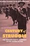 Century of Struggle: The Woman's Rights Movement in the United States, Enlarged Edition