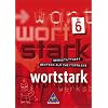 wortstark. Themen und Werkst�tten f�r den Deutschunterricht - Ausgabe 2003: Wortstark 6. Werkstattheft. Deutsch als Zweitsprache: F�rderstufe, ... ... Orientierungsstufe, Regionale Schule