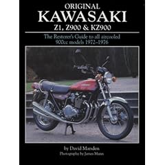 Original Kawasaki Z1, Z900 & Kz900: The Restorer's Guide to All Aircooled 900cc Models 1972-1976
