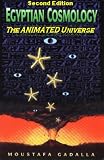 Egyptian Cosmology: The ANIMATED Universe