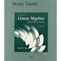 Study Guide to Linear Algebra and Its Applications, 3rd Edition
