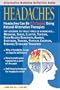 Alternative Medicine Definitive Guide to Headaches (Alternative Medicine Guides)