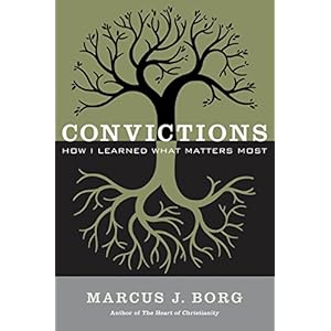 Convictions: How I Learned What Matters Most