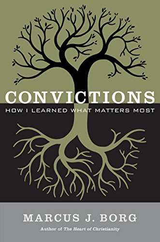 Download Convictions: How I Learned What Matters Most