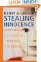 Stealing Innocence: Corporate Culture's War on Children