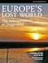 Europe's Lost World: The Rediscovery of Doggerland (CBA Research Report)