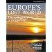 Europe's Lost World, the Rediscovery of Doggerland (CBA Research Reports)