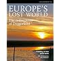 Europe's Lost World, the Rediscovery of Doggerland (CBA Research Reports)